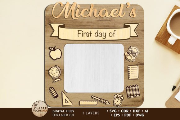 First Day of School Sign Cut Template for Laser Cutting Signs