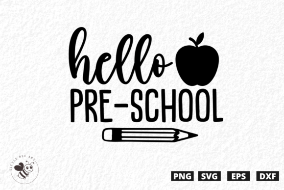 Hello Pre-school Graphics for T-Shirt Designs