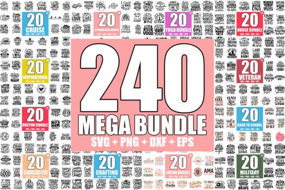 Mega SVG Bundle 240 Designs: Graphics for Crafts & Creative Brands