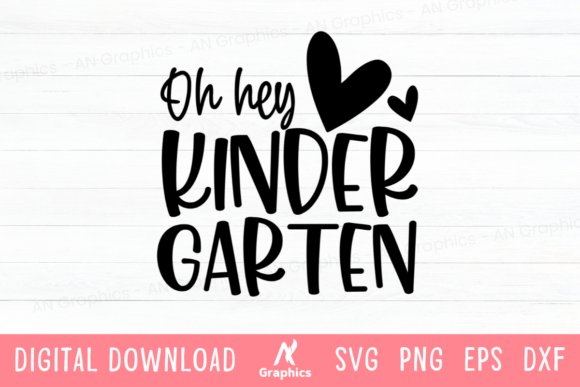 Oh Hey Kinder Garden SVG: A Graphic for T-Shirt Designs
