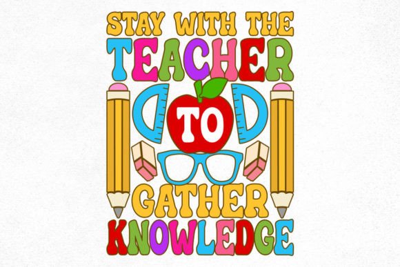 Teacher Groovy Design, Stay with