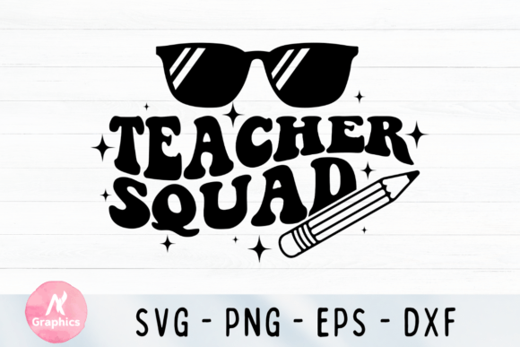 Teacher Squad Wavy SVG Graphics for T-Shirt Designs